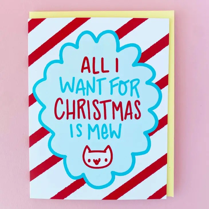 All I Want for Christmas is Mew Holiday Greeting Card