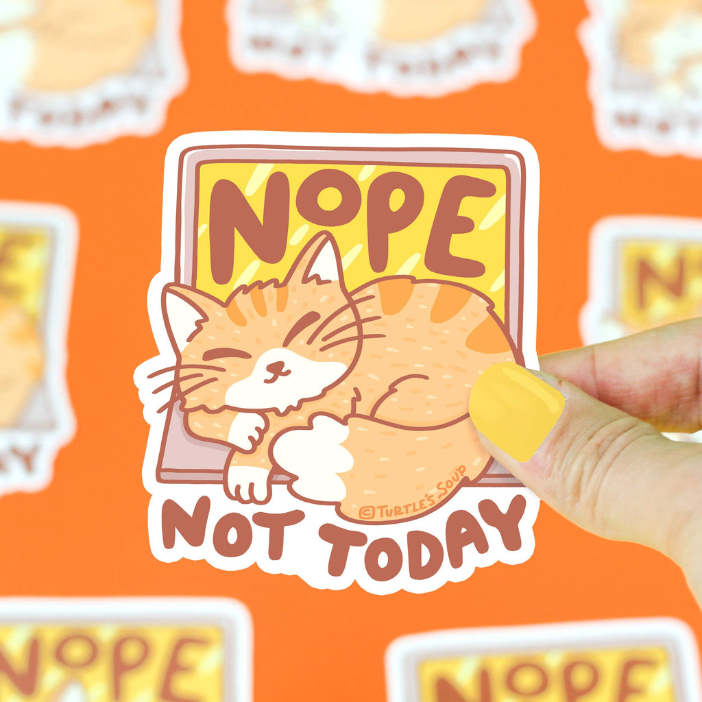 Nope Not Today Cat sticker