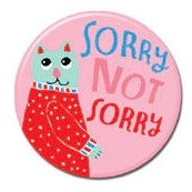 Sorry Not Sorry button